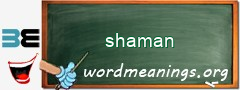 WordMeaning blackboard for shaman